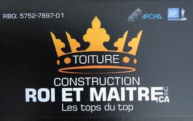 Toiture Construction Roi & Maître Inc.